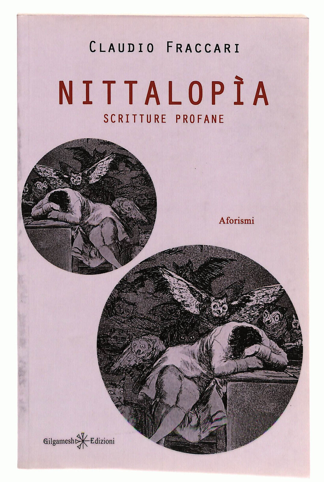EBOND Nittalopia Scritture Profane Di Claudio Fraccari 2018 Libro LI038054