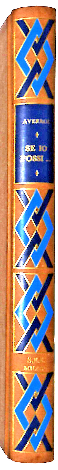 EBOND Se Io Fossi Averroe Autografato Indro Montanelli 1978 Libro LI038284