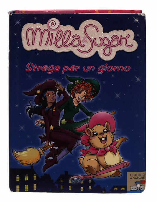 EBOND Milla e Sugar Streghe Per Un Giorno Libro LI038305