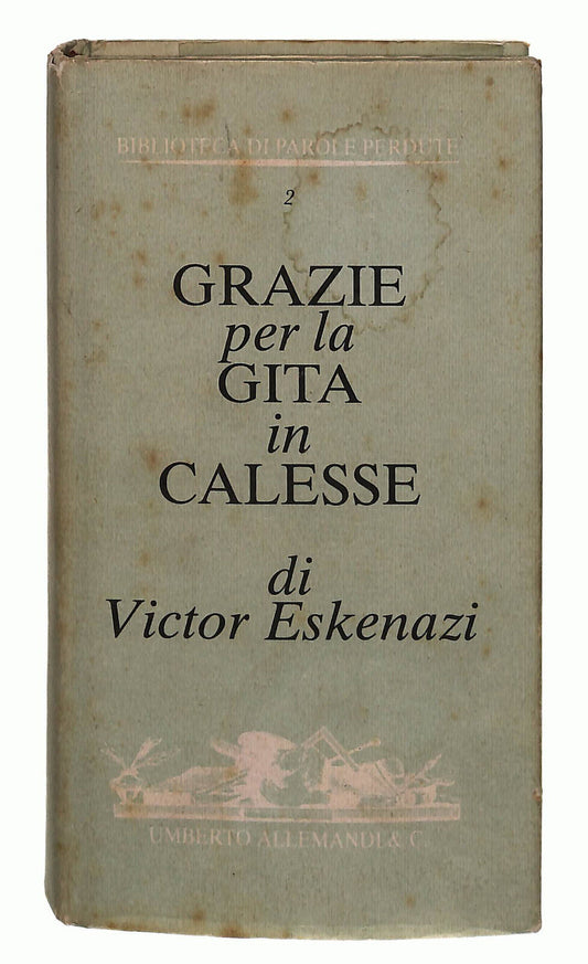 EBOND Grazie Per La Gita In Calesse Eskenazi Libro LI038456