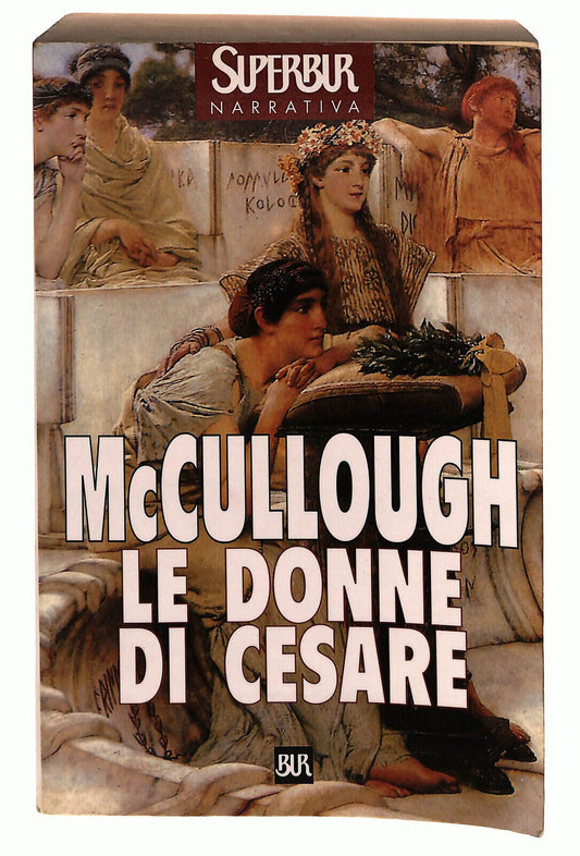 EBOND Mccullough Le Donne Di Cesare Libro LI038480