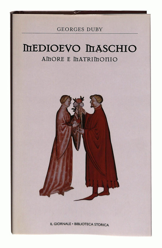 EBOND Medioevo Maschio Duby Il Giornale Volume 34 Libro LI038628