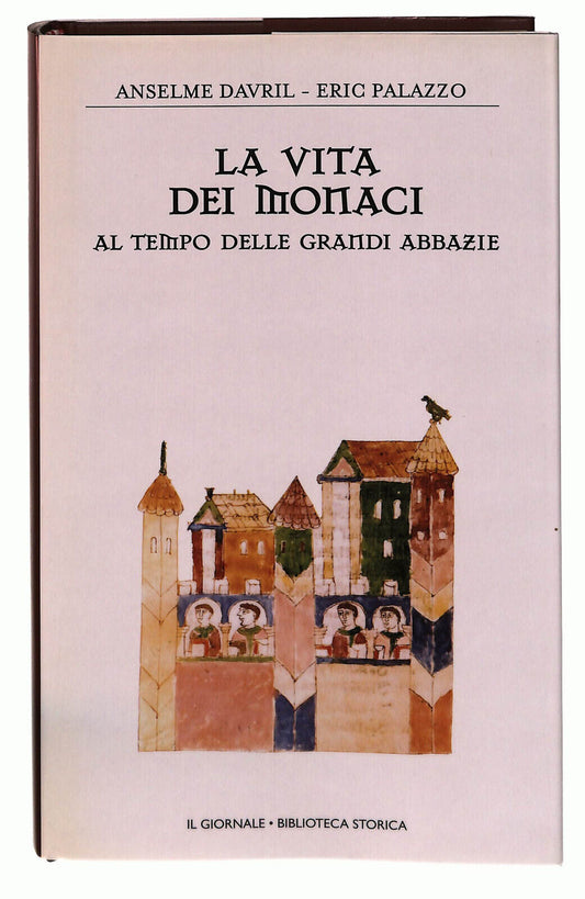 EBOND La Vita Dei Monaci Palazzo Il Giornale Volume 31 Libro LI038633