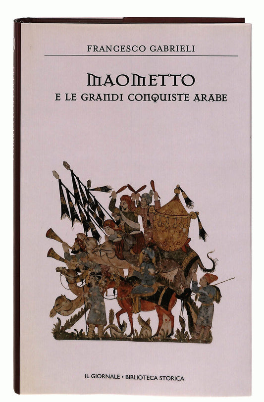 EBOND Maometto Gabrieli Il Giornale Volume 29 Libro LI038655