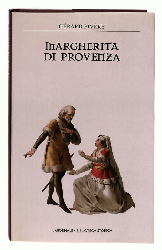 EBOND Margherita Di Provenza Sivery Il Giornale Volume 45 Libro LI038659