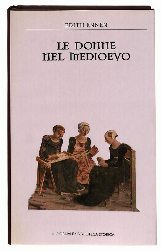 EBOND Le Donne Del Medioevo Ennen Il Giornale Volume 41 Libro LI038684