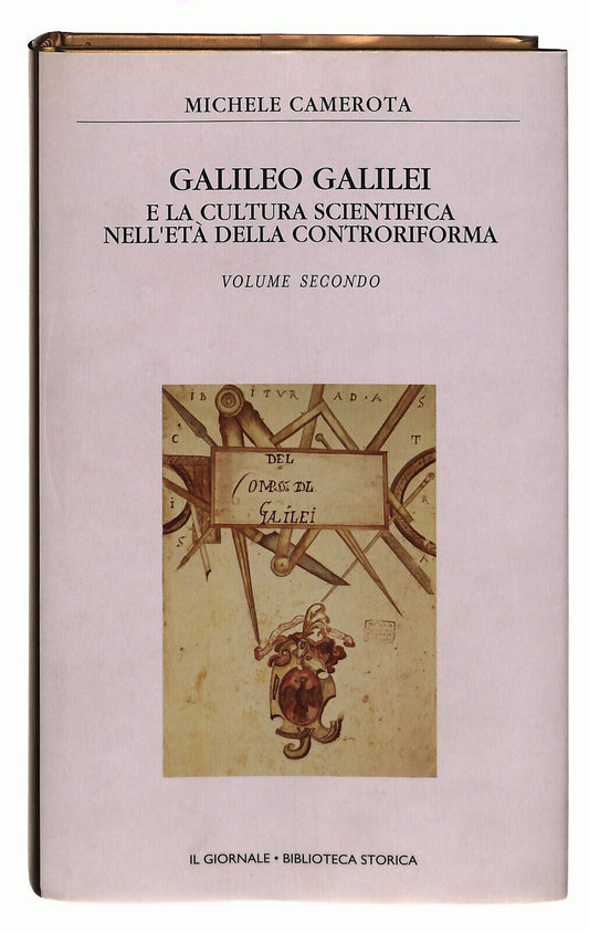 EBOND Galileo Galilei Camerota Il Giornale Volume 9 Libro LI038701
