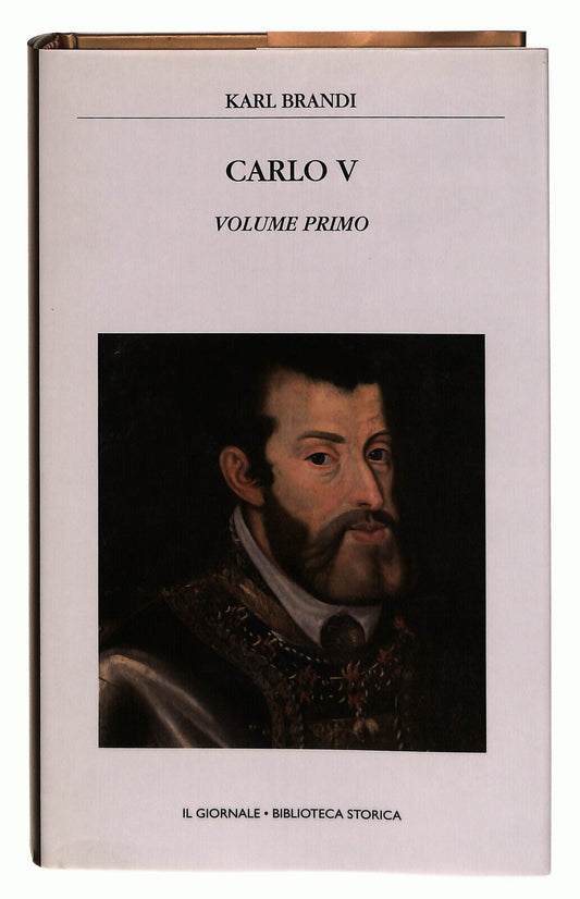 EBOND Carlo V Volume 1 Brandi Il Giornale Volume 41 Libro LI038703