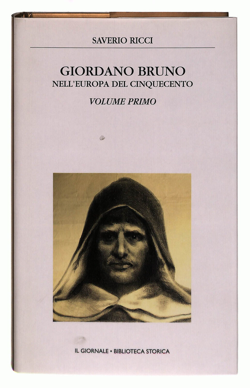 EBOND Giordano Bruno Volume 1 Ricci Il Giornale Volume 49 Libro LI038712