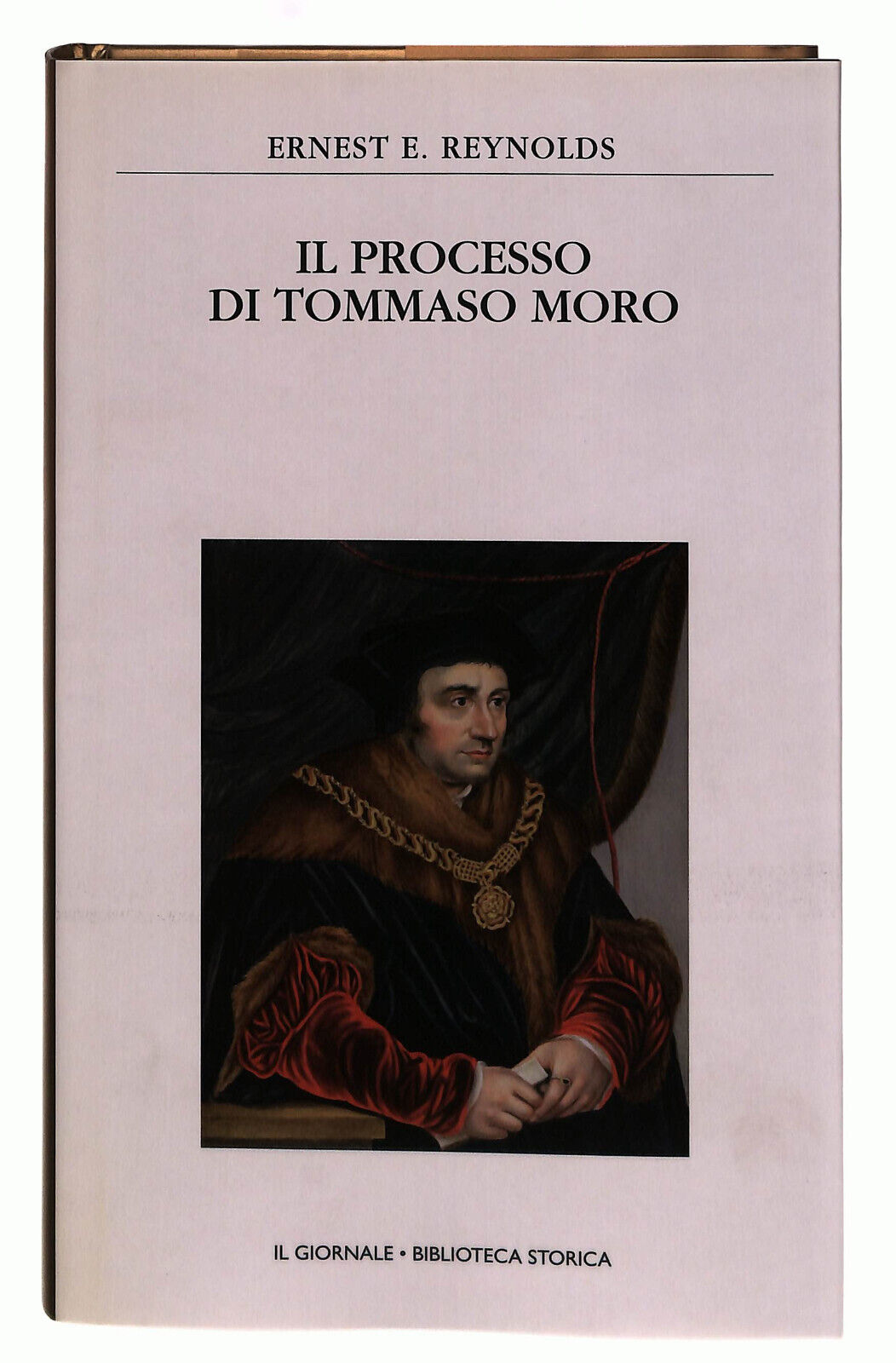 EBOND Il Processo Di Tommaso Moro Reynolds Il Giornale Volume 31 Libro LI038735