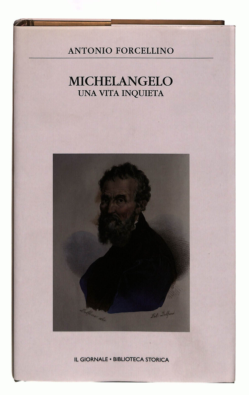EBOND Michelangelo Forcellino Il Giornale Volume 28 Libro LI038738