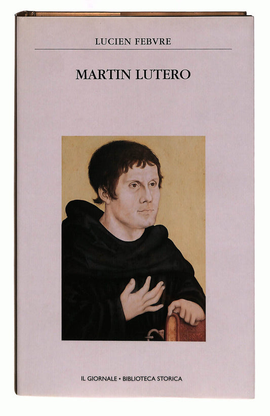 EBOND Martin Lutero Febvre Il Giornale Volume 20 Libro LI038739