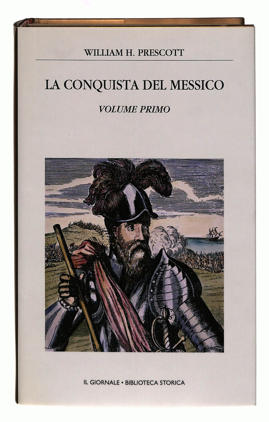 EBOND La Conquista Del Messico V 1 Prescott Il Giornale Volume 47 Libro LI038784