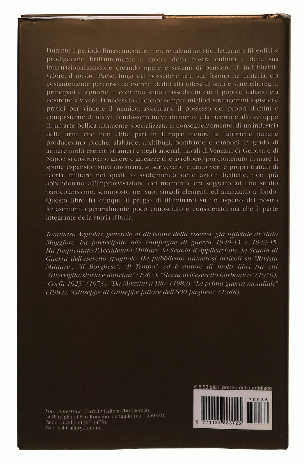 EBOND Armi Eserciti Rinascimento Argiolas Il Giornale Volume 36 Libro LI038786
