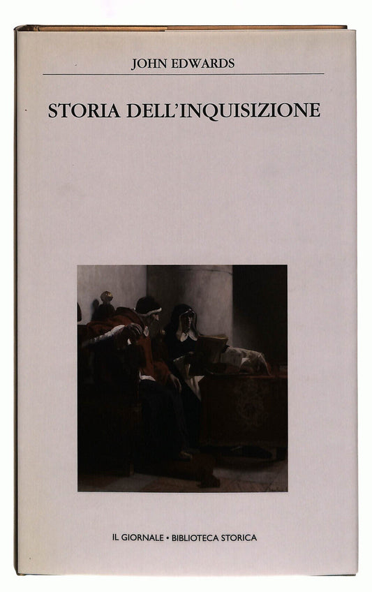 EBOND Storia Dell'inquisizione Edwards Il Giornale Volume 55 Libro LI038790