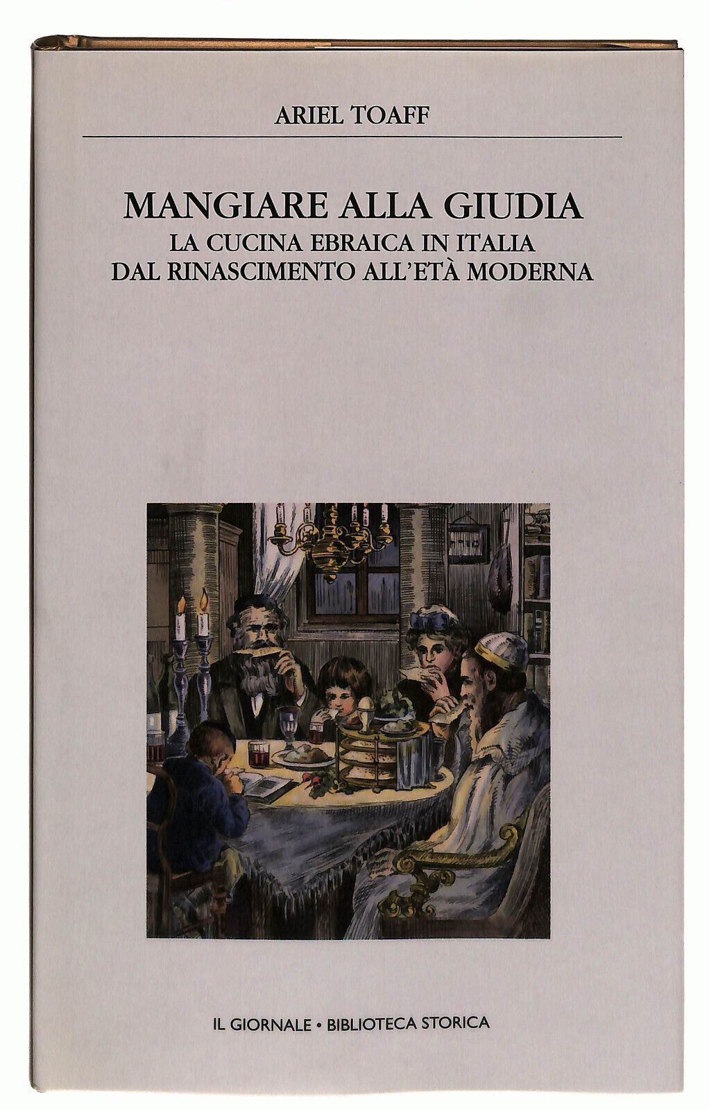EBOND Mangiare Alla Guida Toaff Il Giornale Volume 54 Libro LI038807