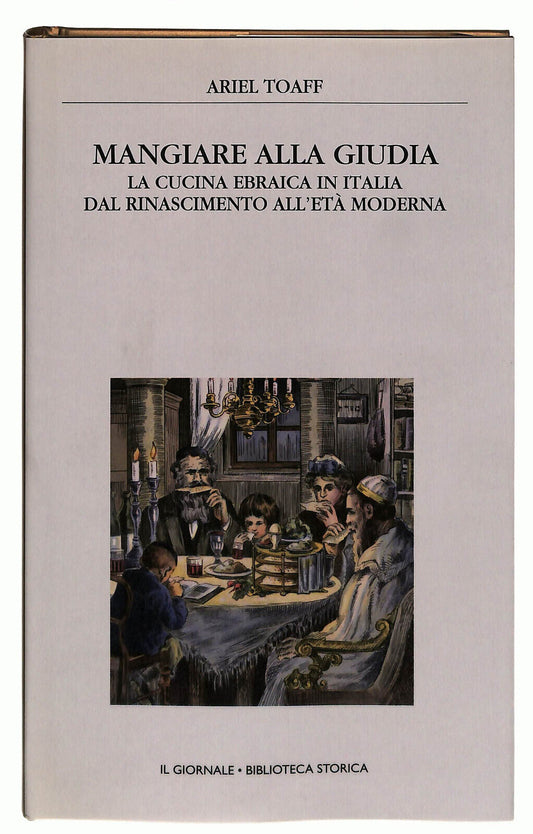 EBOND Mangiare Alla Guida Toaff Il Giornale Volume 54 Libro LI038807