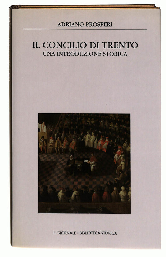 EBOND Il Concilio Di Trento Prosperi Il Giornale Volume 53 Libro LI038808
