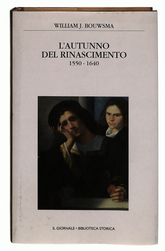 EBOND L'autunno Del Rinascimento Bouwsma Il Giornale Volume 60 Libro LI038852