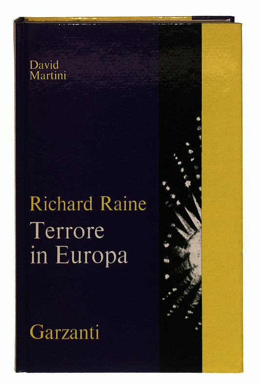 EBOND Terrore In Europa Raine Garzanti 1971 Libro LI038877