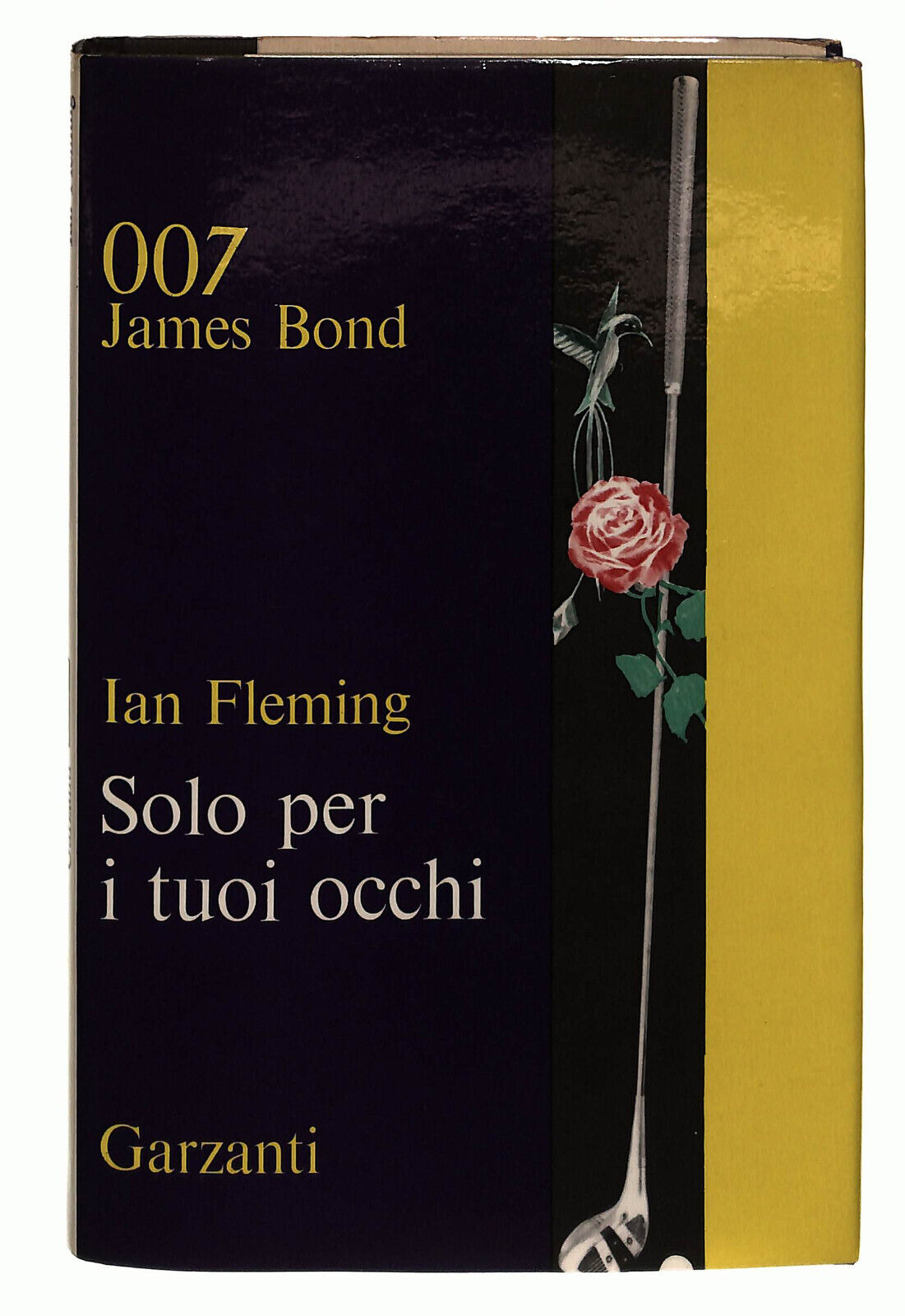 EBOND Solo Per I Toui Occhi Fleming Garzanti 1965 Libro LI038903