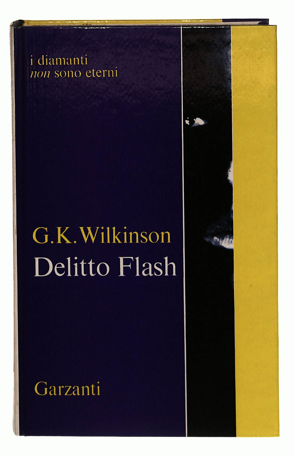 EBOND Delitto Flash Wilkinson Garzanti 1970 Libro LI038911