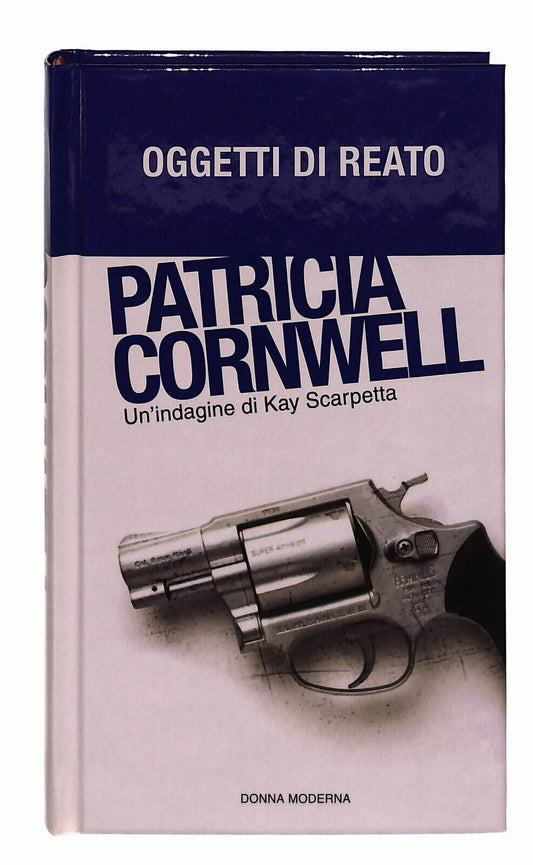 EBOND Patricia Cornwell Oggetti Di Reato Donna Moderna Volume 2 Libro LI038979