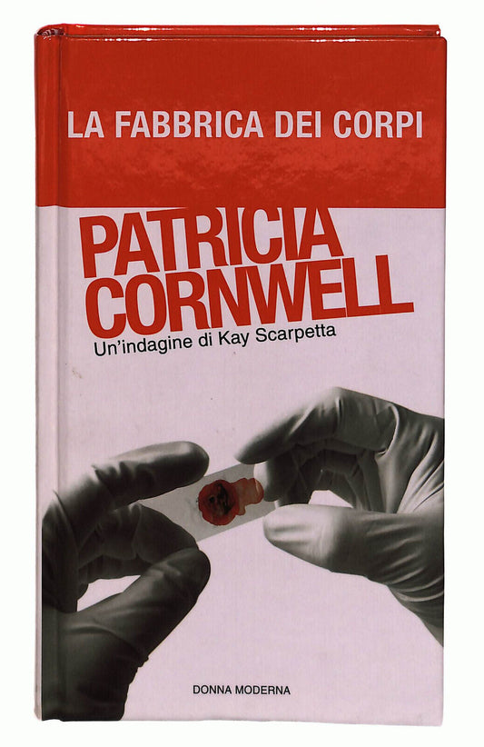 EBOND Patricia Cornwell Fabbrica Corpi Donna Moderna Volume 5 Libro LI038982