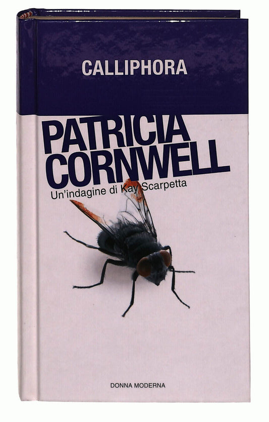 EBOND Patricia Cornwell Calliphora Donna Moderna V. 12 Libro LI038989