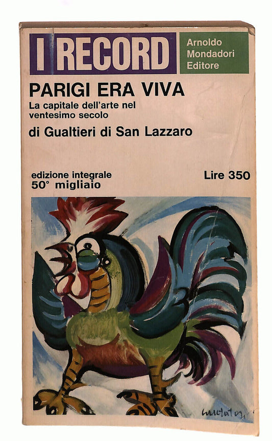EBOND Parigi Era Viva San Lazzaro Mondadori Libro LI039031