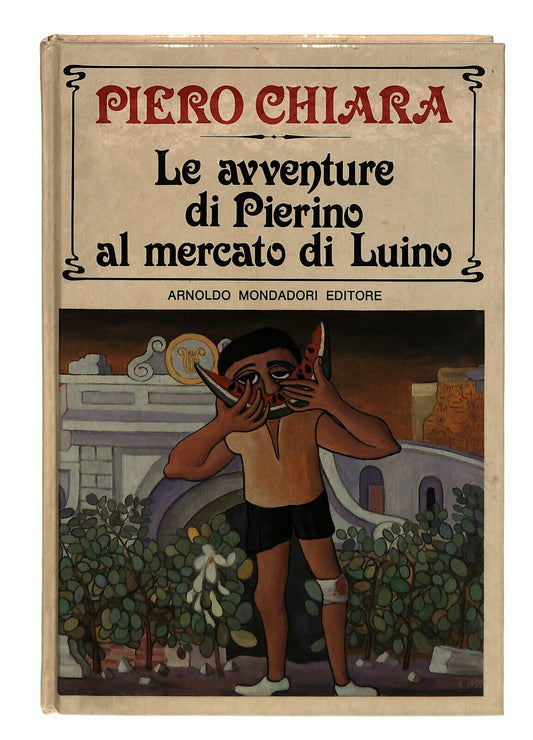 EBOND Le Avventure Di Pierino Al Mercato Di Luino Piero Chiara Libro LI039056