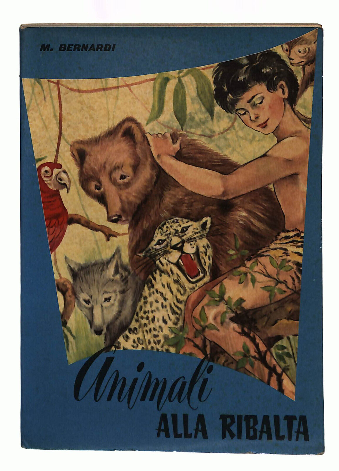 EBOND Animali Alla Ribalta Bernardi Libro LI039062