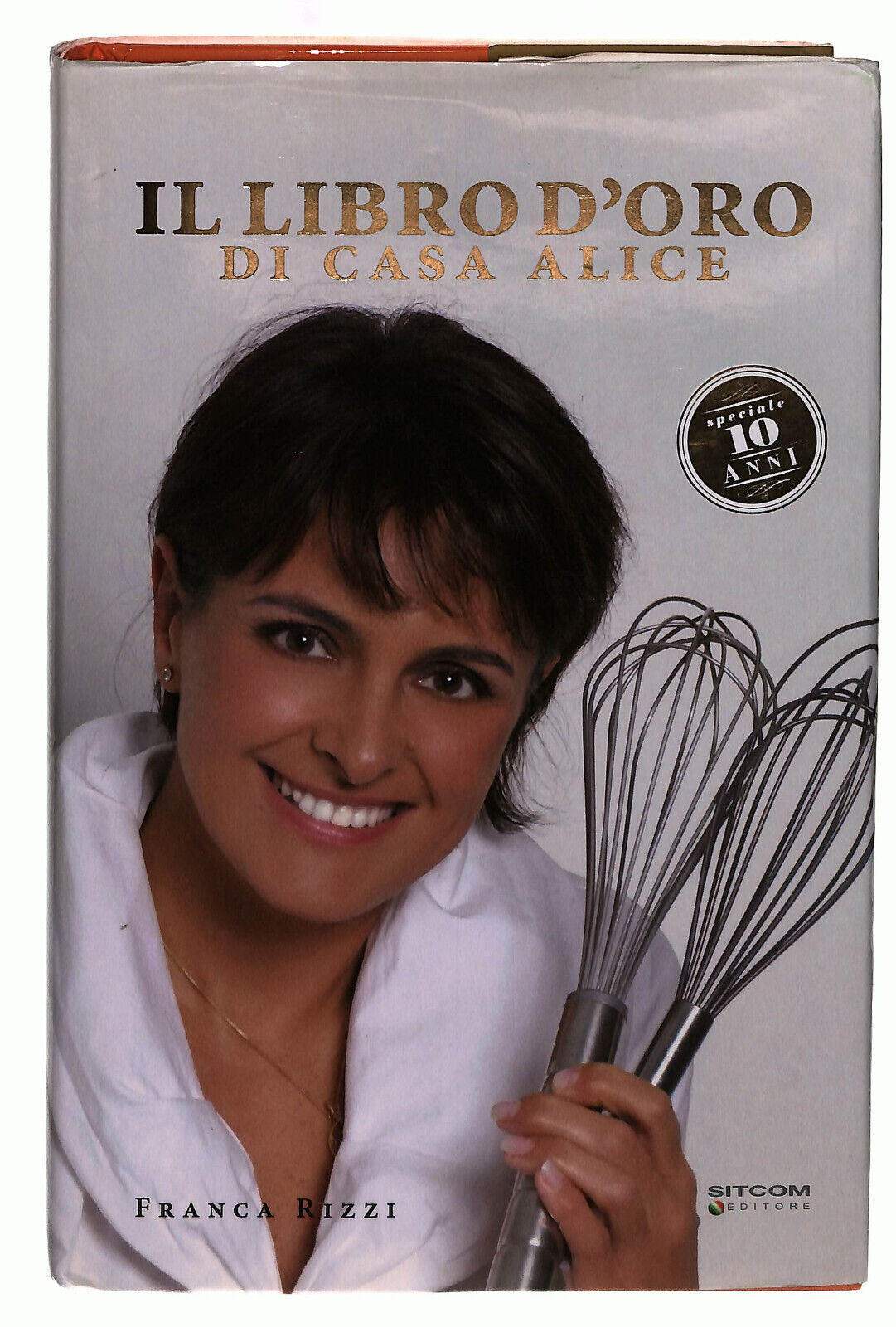 EBOND IlD'oro Di Casa Alice Rizzi Sitcom Libro LI039079