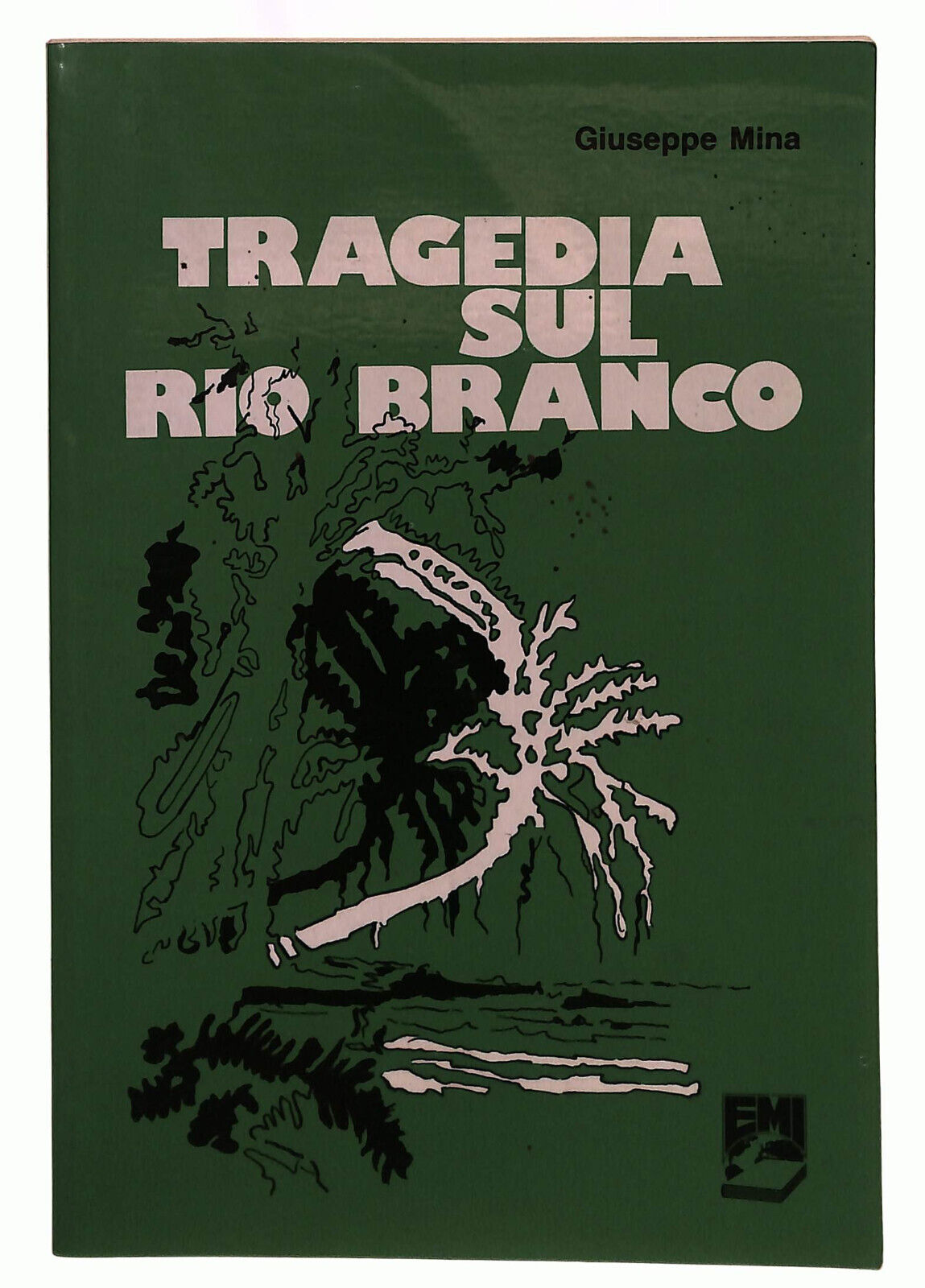 EBOND Tragedia Sul Rio Branco Mina Emi Libro LI039098