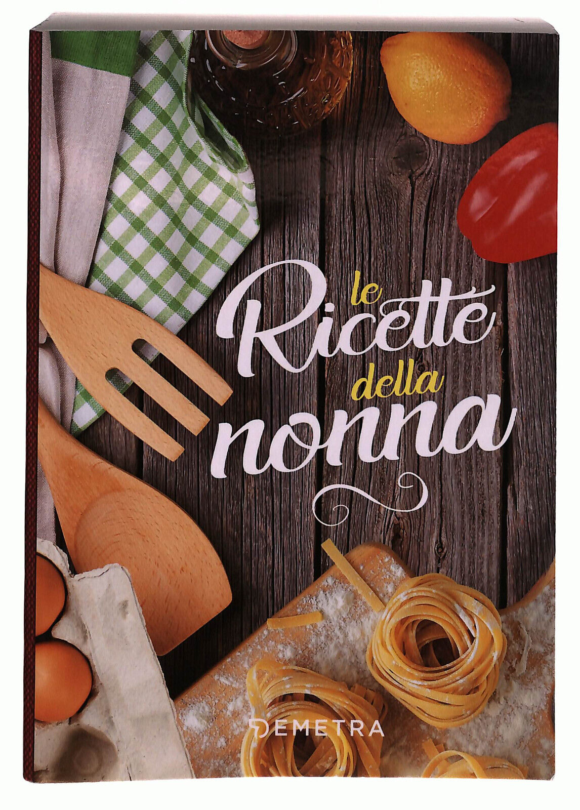 EBOND Le Ricette Della Nonna Demetra Libro LI039102