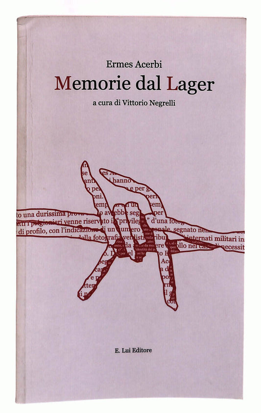 EBOND Memorie Dal Lager Acerbi Lui Editore Libro LI039128