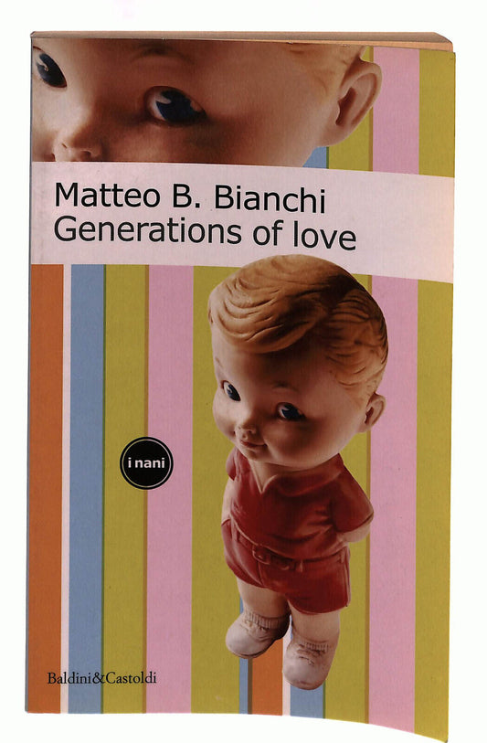 EBOND Generations Of Love Bianchi Baldini Libro LI039129