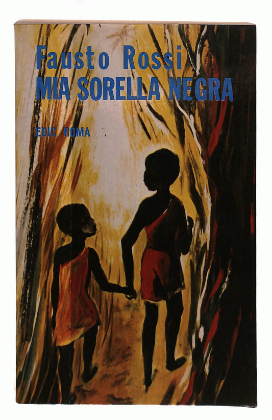 EBOND Mia Sorella Negra Rossi Edic Libro LI039139