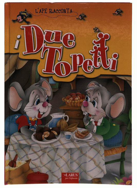 EBOND I Due Topetti Larus Libro LI039142