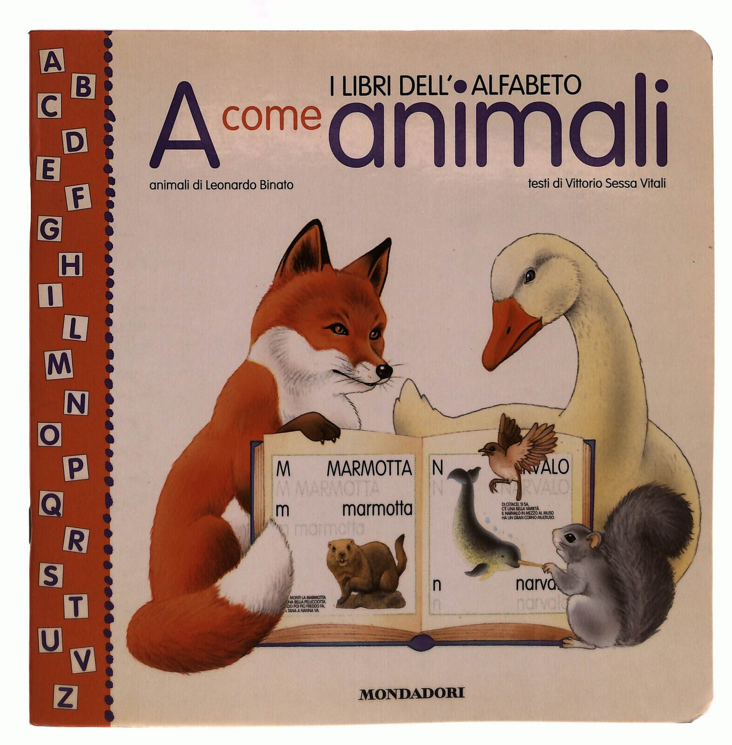EBOND i Libri Dell'alfabeto A Come Animali MondadoriLi039141 Libro LI039149