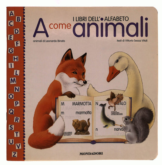 EBOND i Libri Dell'alfabeto A Come Animali MondadoriLi039141 Libro LI039149