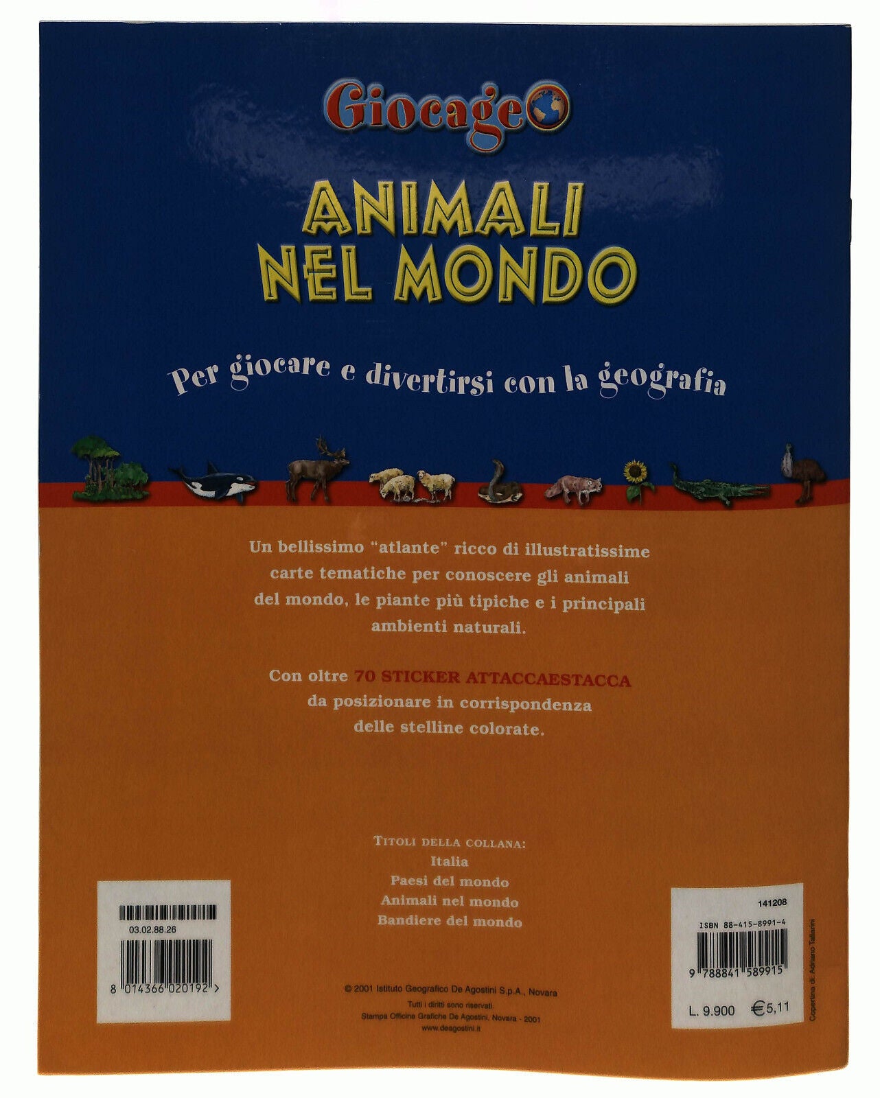 EBOND Animali Nel Mondo Giocageo Con Sticker Deagostini Libro LI039157