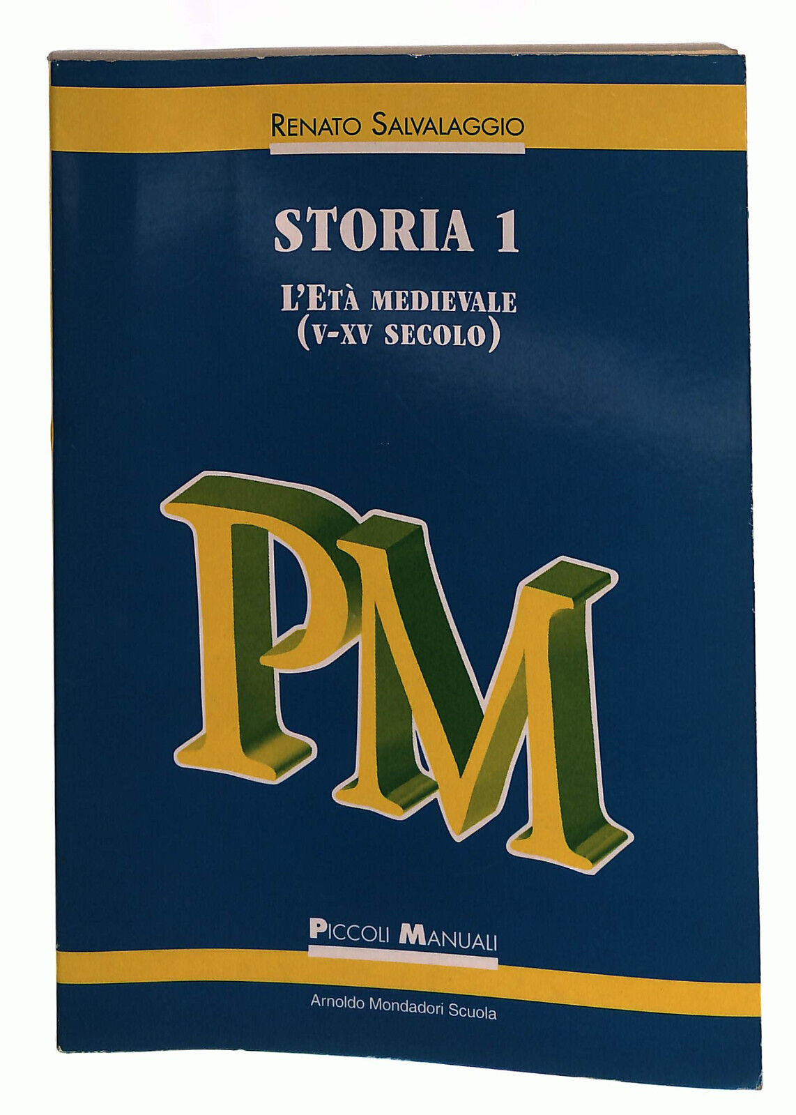 EBOND Storia 1 L'eta Medievale Salvalaggio Piccoli Manuali Libro LI039186