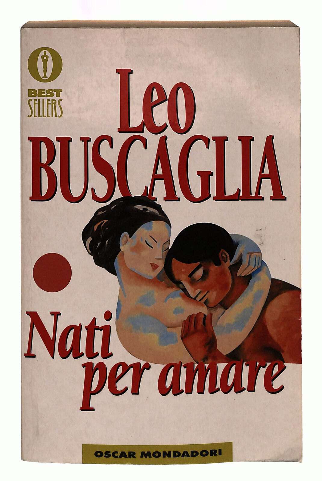 EBOND Nati Per Amare Leo Buscaglia Libro LI039189