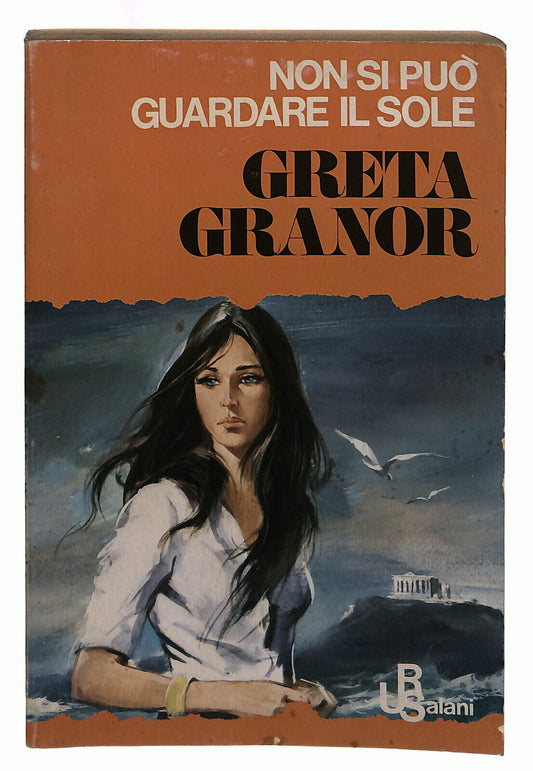 EBOND Greta Ganor Non Si Puo Guardare Il Sole Salani Libro LI039279