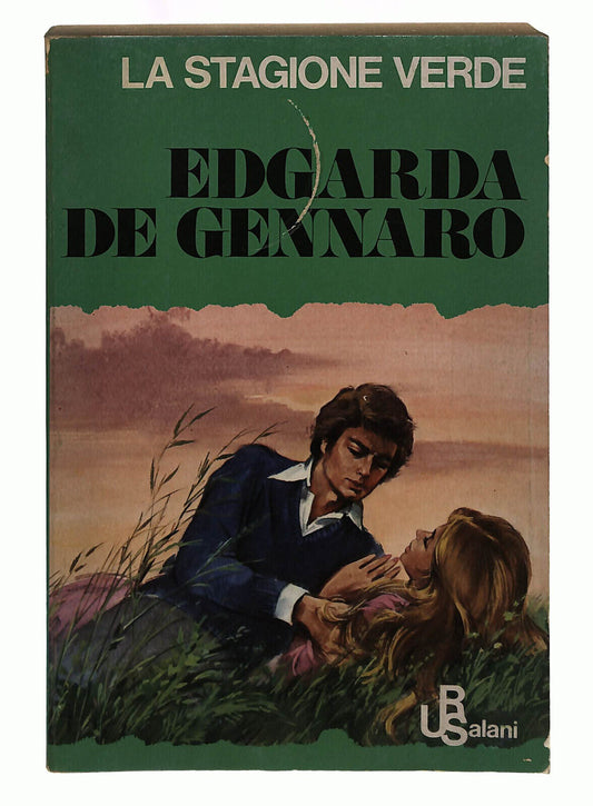 EBOND La Stagione Verde Edgarda De Gennaro Salani 1976 Libro LI039282