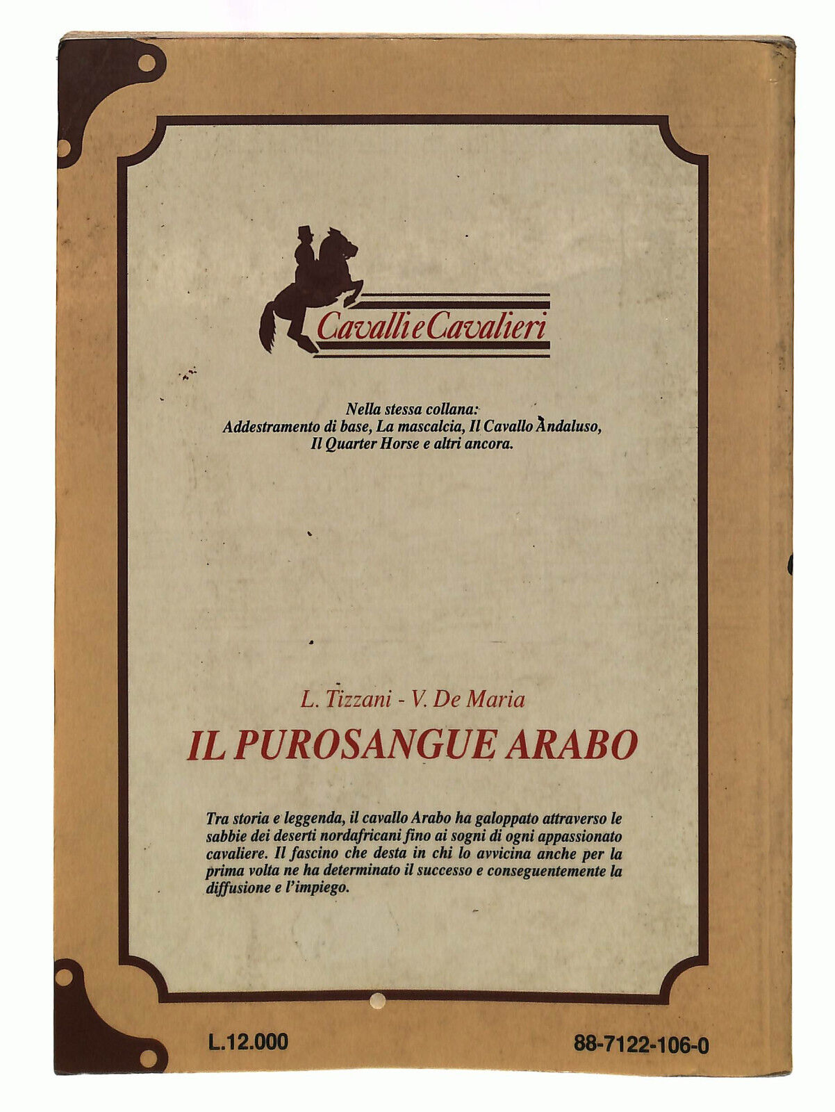 EBOND Tizzani De Maria Il Purosangue Arabo La Casa Verde 1991 Libro LI039286