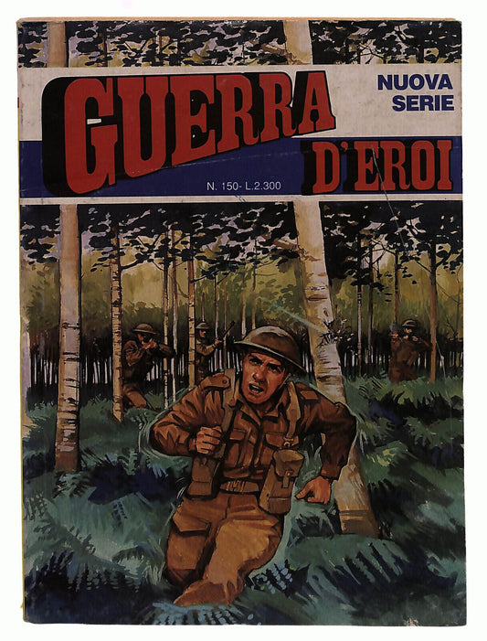 EBOND Guerra D'eroi - Nuova Serie Nr. 150 1992 Libro LI039315
