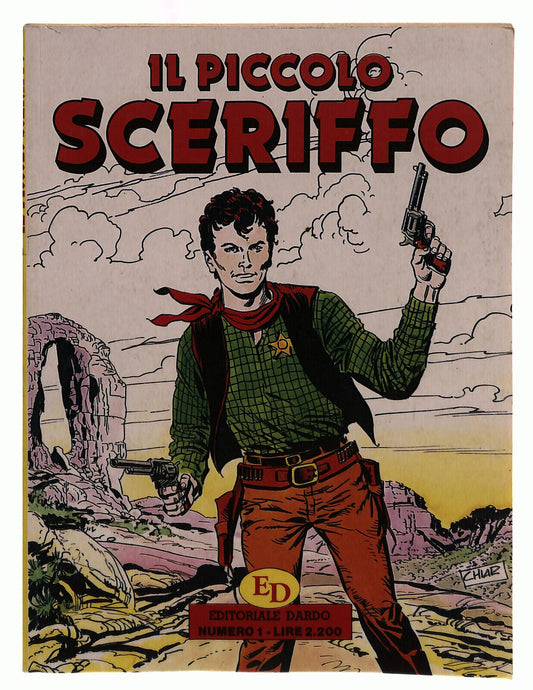 EBOND Il Piccolo Sceriffo Dardo N 1 1990 Libro LI039322