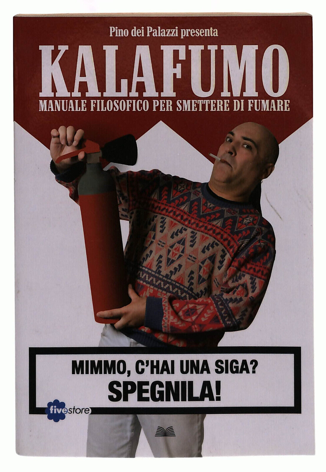 EBOND Kalafumo Palazzi Fivestore Libro LI039352